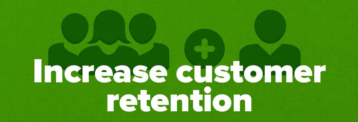 Strategies for Increasing Customer Retention