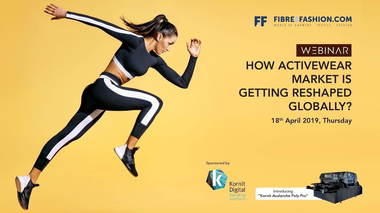 Full Webinar - How Active-wear Market is Getting Reshaped Globally? by Kornit Avalanche Poly Pro