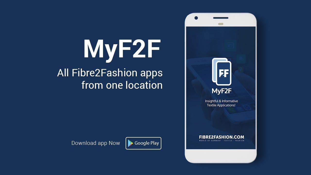 MyF2F App – All Fibre2Fashion apps at one place | Play Store | Fibre2Fashion