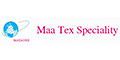 Maa Tex Speciality