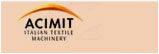 ACIMIT (Association of Italian Textile Machinery Manufacturers)