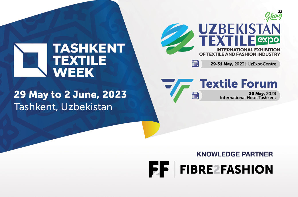 Pic: Tashkent Textile Week / Fibre2Fashion
