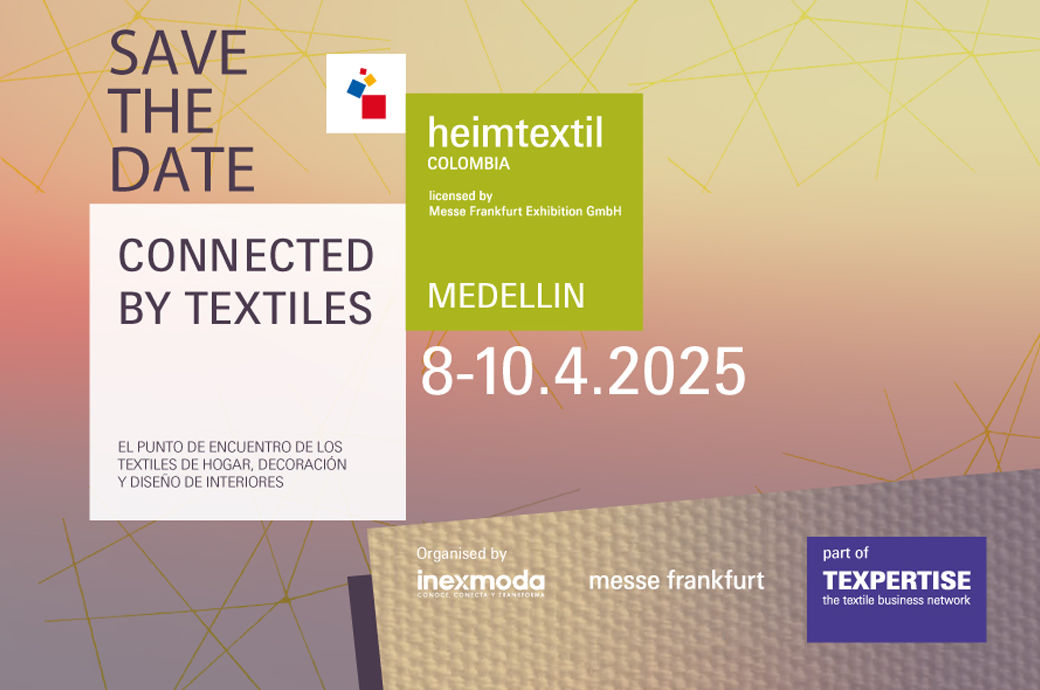  Medellin prepares for the second edition of Heimtextil Colombia