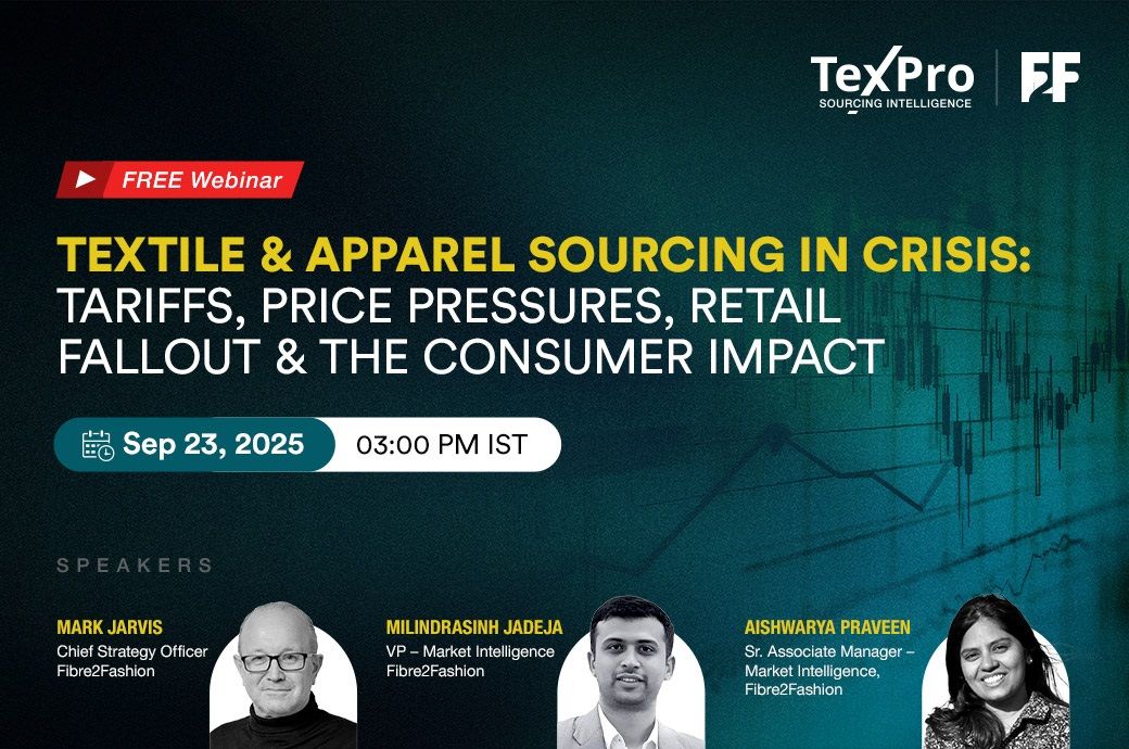  Fibre2Fashion to host webinar on tariffs, retail fallout & costs