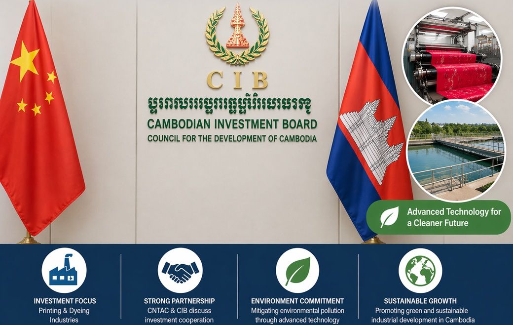 China’s CNTAC keen on investing in Cambodia’s printing, dyeing sector