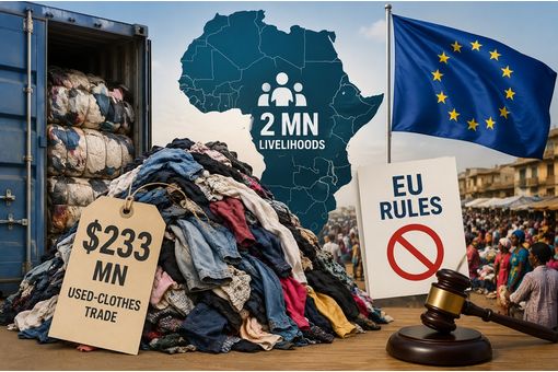 EU rules risk $233 mn African used-clothes trade and 2 mn livelihoods