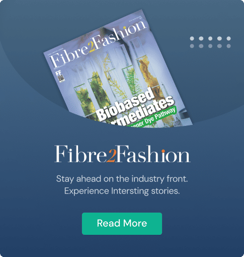 Fibre2Fashion Magazine - Latest Issue E-copy