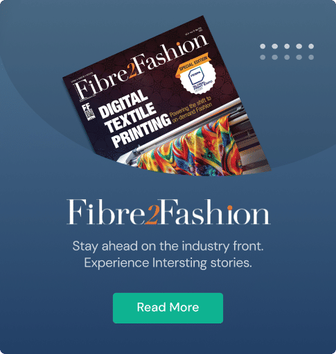Fibre2Fashion Magazine - Latest Issue E-copy