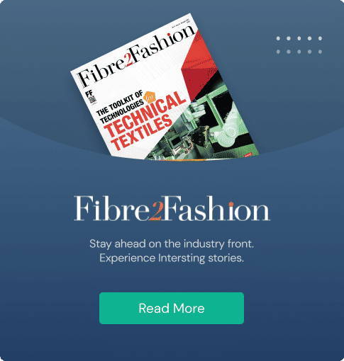 Fibre2Fashion Magazine - Latest Issue E-copy