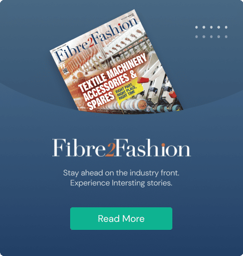 Fibre2Fashion Magazine - Latest Issue E-copy