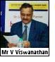 Mr V Viswanathan 
