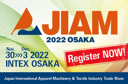JIAM - Japan international apparel machinery & textile industry trade show
