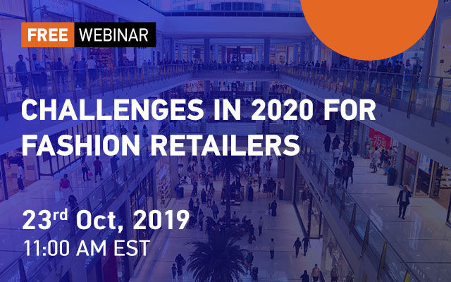 Challenges in 2020 for Fashion Retailers