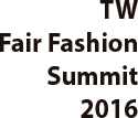 TW Fair Fashion Summit 2016