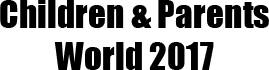 Children & Parents World 2017