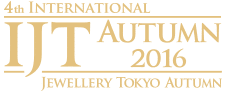 International Jewellery Tokyo Autumn 2016