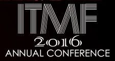 ITMF Annual Conference 2016