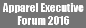 The Apparel Executive Forum 2016