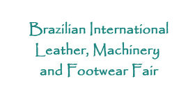 Brazilian International Leather, Machinery and Footwear Fair