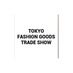 Tokyo Fashion Goods Trade Show 2022