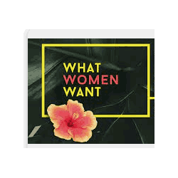 What Women Want 2023 - Tickets & info