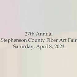 27th Annual Stephenson County Fiber Art Fair