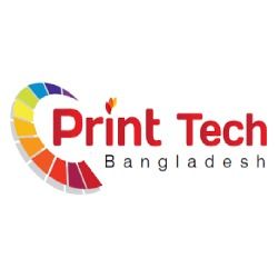 Print Tech Bangladesh-2024 (June 2024), Dhaka - Bangladesh - Trade Show ...