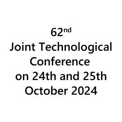 62nd Joint Technological Conference- 2024