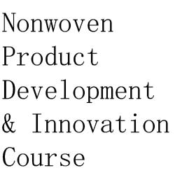 Nonwoven Product Development & Innovation Course - 2025