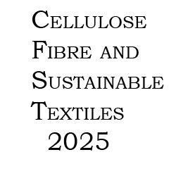 Cellulose Fibre and Sustainable Textiles -  2025