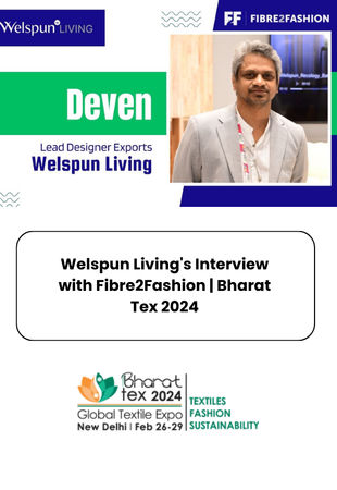 Welspun Living's Interview with Fibre2Fashion | Bharat Tex 2024