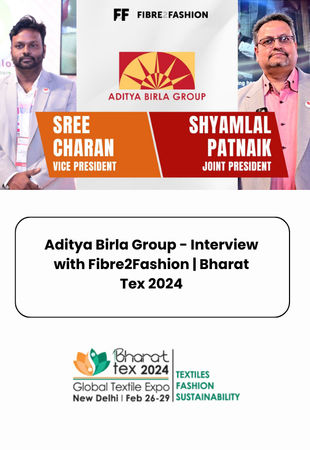 Aditya Birla Group - Interview with Fibre2Fashion | Bharat Tex 2024