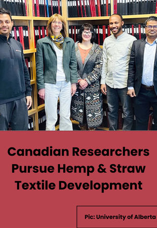 Canadian Researchers Pursue Hemp & Straw Textile Development